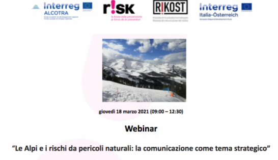 Webinar rivolto ai tecnici  “Le Alpi e i rischi da pericoli naturali: la comunicazione come tema strategico”